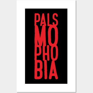 Palsmophobia Posters and Art